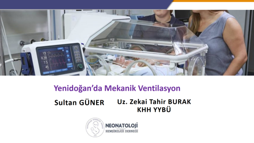 Yenidoğanda Mekanik Ventilasyon